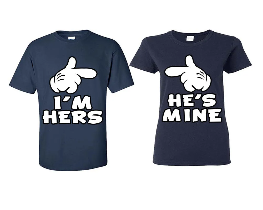 I'm Hers & He's Mine Couple Matching T-Shirts – Classic Cotton Tees Sold Separately in Various Sizes & Colors | Unique Heat Press Designs