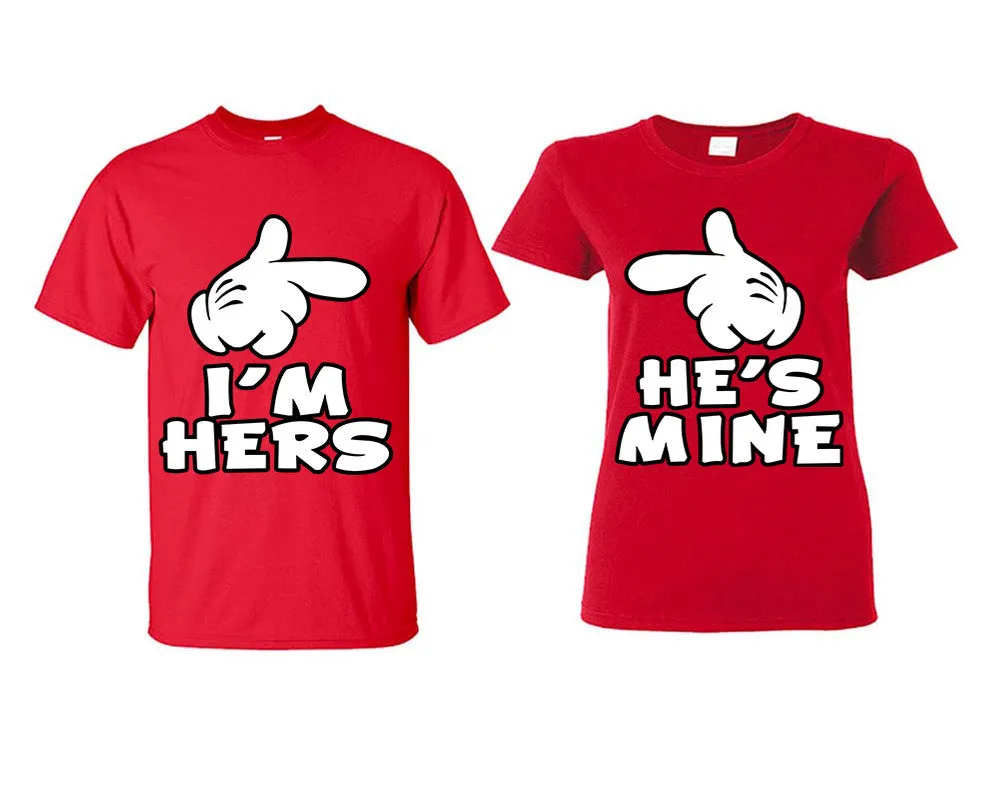 I'm Hers & He's Mine Couple Matching T-Shirts – Classic Cotton Tees Sold Separately in Various Sizes & Colors | Unique Heat Press Designs