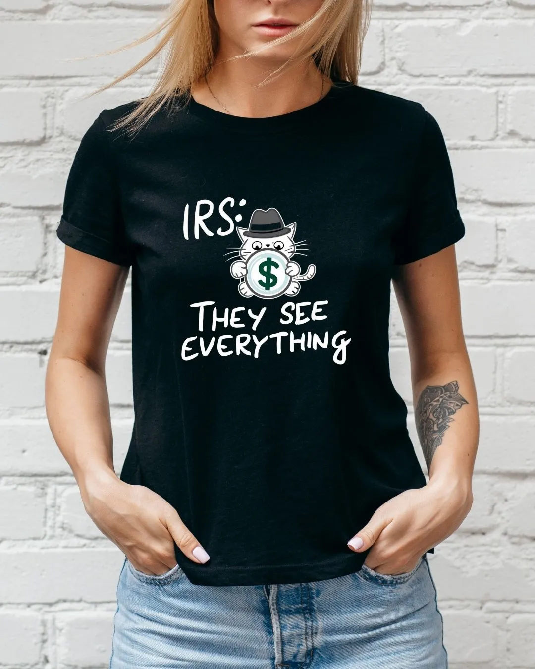 Irs They See Everything Cotton Tshirt