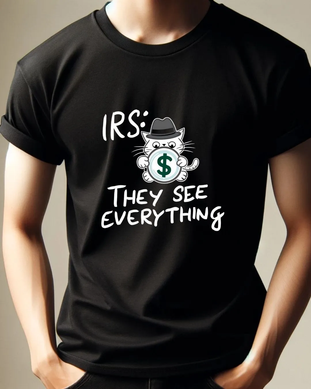 Irs They See Everything Cotton Tshirt