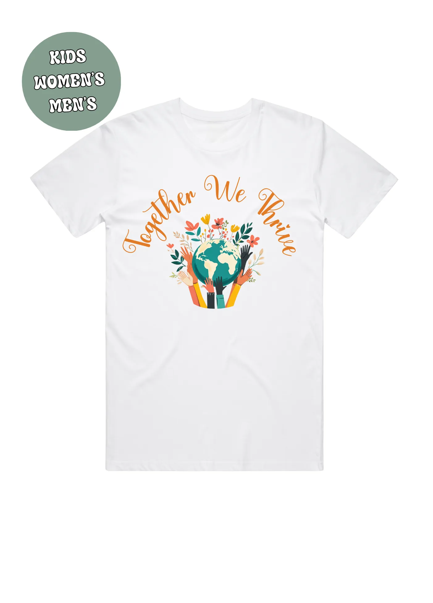 TOGETHER WE THRIVE T-SHIRT HARMONY DAY