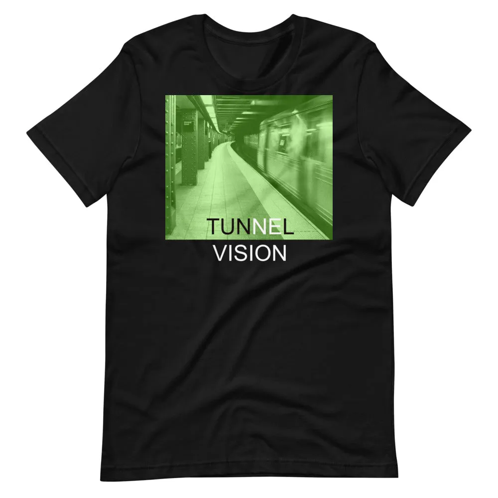 Tunnel Vision Tshirt