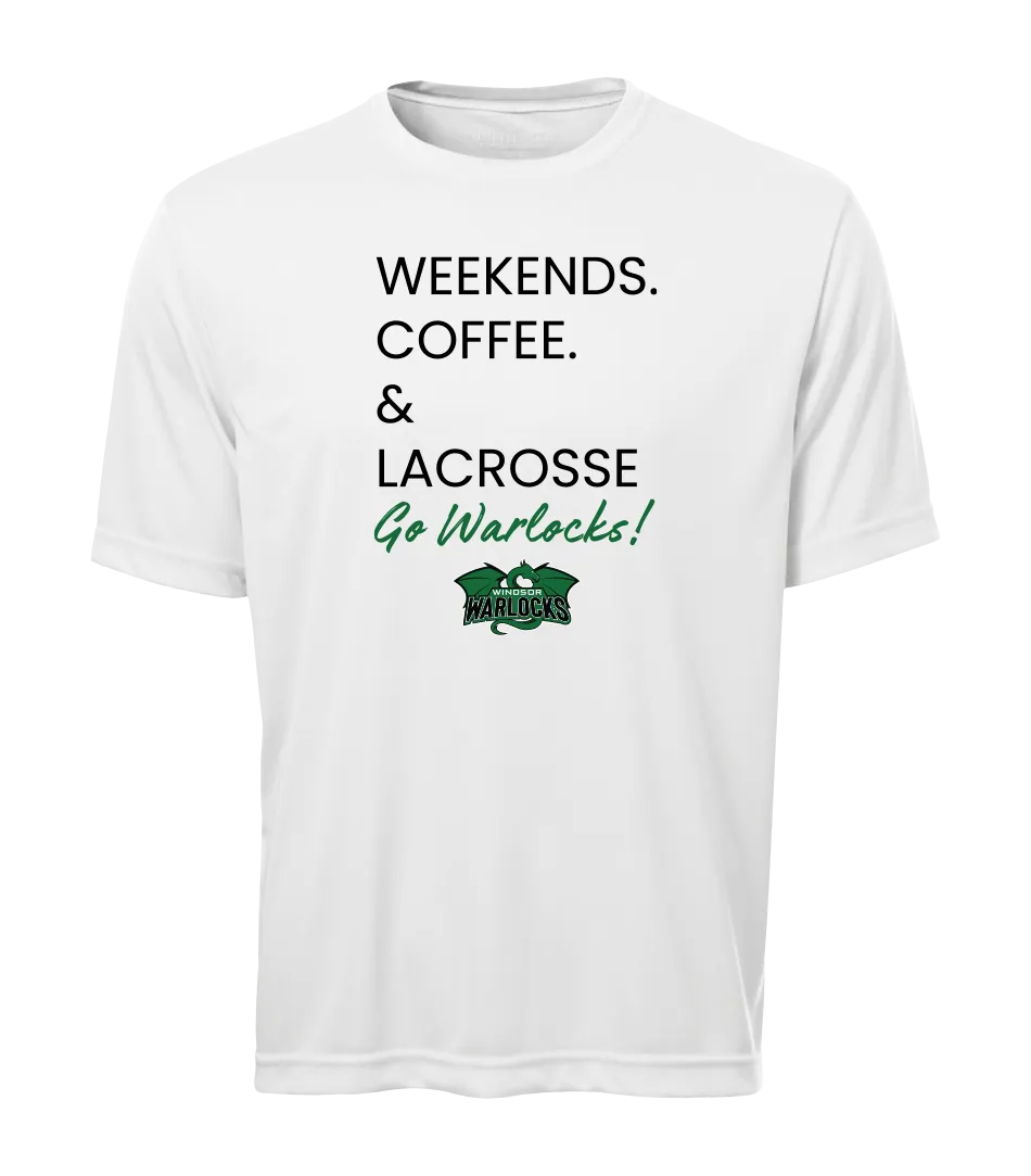 Windsor Warlocks Weekends. Coffee & Lacrosse Adult Dri-Fit T-Shirt with Printed Logo